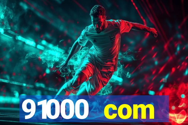 91000 com plataforma de jogos